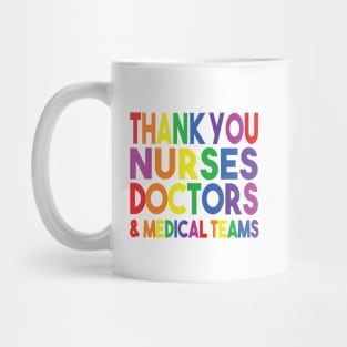 Thank You Nurses Doctors & Medical Teams Mug